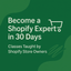 30 Day Shopify Course - From Beginner to Expert