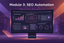 Module 3: SEO Automation
